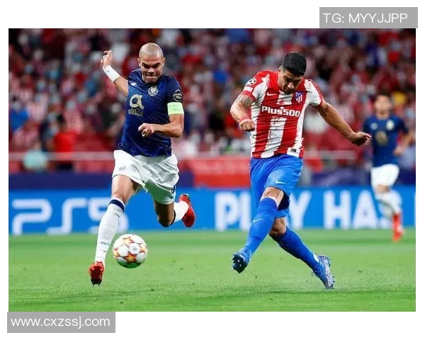 世界杯历史冷门马竞以3-0横扫波尔图全场沸腾瞬间回顾